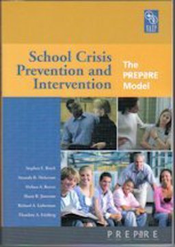 School Crisis Prevention and Intervention (the Prepare Model)