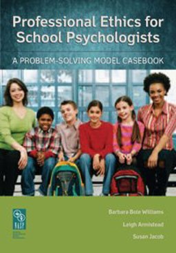 Professional Ethics for School Psychologists