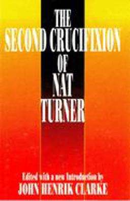 William Styron's Nat Turner: Ten Black Writer's Respond 2nd 9780933121959 Front Cover