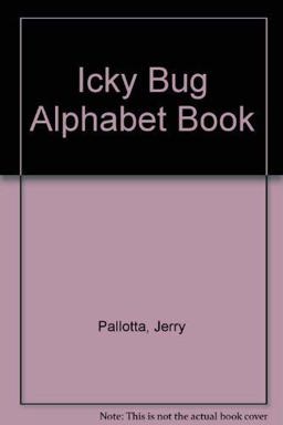 The Icky Bug Alphabet Book The Icky Bug Alphabet Book