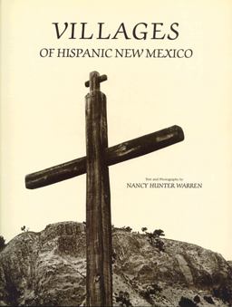 Villages of Hispanic New Mexico  9780933452206 Front Cover
