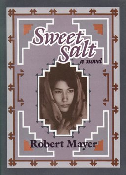 Sweet Salt, A Novel