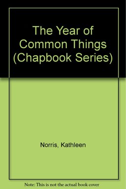 The Year of Common Things