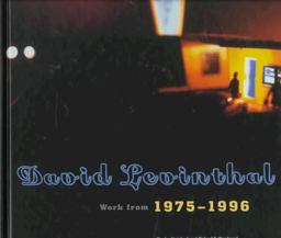 David Levinthal 1975-1996 David Levinthal 1975-1996
