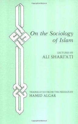 On the Sociology of Islam 3rd 9780933782006 Front Cover
