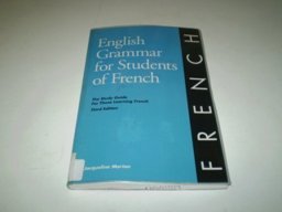 English Grammar for Students of French : The Study Guide for Those Learning French 3rd 9780934034180 Front Cover