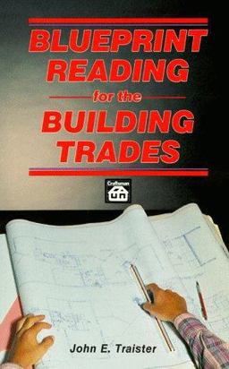 Blueprint Reading for the Building Trades