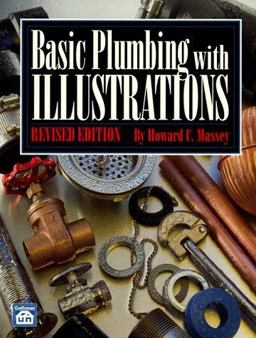 Basic Plumbing with Illustrations  9780934041997 Front Cover
