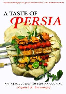 Taste of Persia An Introduction to Persian Cooking  9780934211543 Front Cover