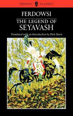 Legend of Seyavash  9780934211918 Front Cover