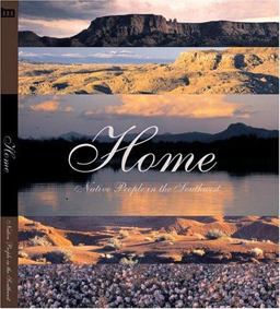 Home: Native People in the Southwest Native People in the Southwest  9780934351768 Front Cover