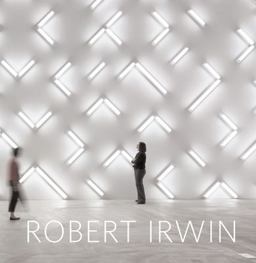 Robert Irwin: Primaries and Secondaries