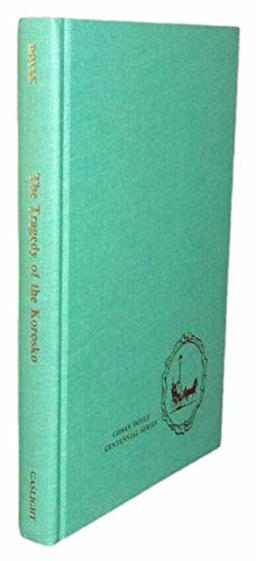 The Tragedy of the Korosko