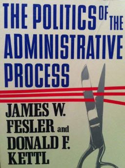 The Politics of the Administrative Process