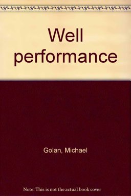 Well Performance
