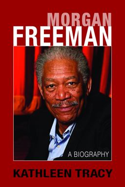Morgan Freeman A Biography 2nd 9780934878524 Front Cover
