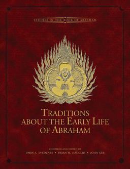Traditions about the Early Life of Abraham  9780934893596 Front Cover