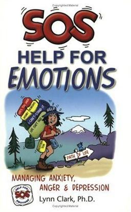 SOS Help for Emotions Managing Anxiety, Anger, and Depression 2nd 9780935111521 Front Cover