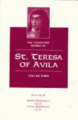 V. 3 Collected Works of St. Teresa of Avila  9780935216066 Front Cover
