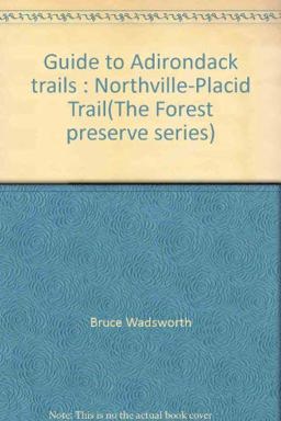 Guide to Adirondack Trails
