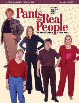 Pants for Real People Fit and Sew for Any Body 2nd 9780935278965 Front Cover