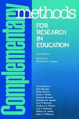 Complementary Methods for Research in Education 2nd 9780935302196 Front Cover