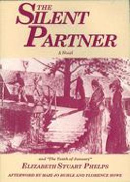 Silent Partner Including the Tenth of January  9780935312089 Front Cover