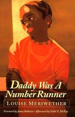 Daddy Was a Number Runner Daddy Was a Number Runner