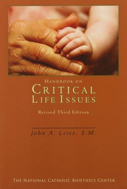 Handbook on Critical Life Issues 3rd 9780935372588 Front Cover