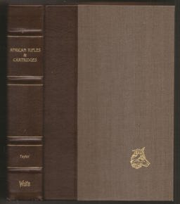 African Rifles and Cartridges