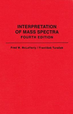 Interpretation of Mass Spectra 4th 9780935702255 Front Cover