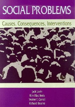 Social Problems : Causes, Consequences, Interventions 2nd 9780935732962 Front Cover