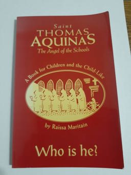 St. Thomas Aquinas, the Angel of the Schools St. Thomas Aquinas, the Angel of the Schools