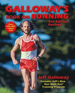 Galloway's Book on Running 3rd Edition 3rd 9780936070858 Front Cover