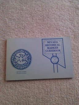 Nevada Historical Marker Guidebook
