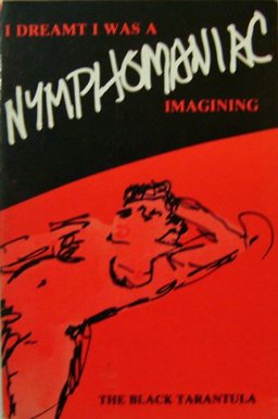 I Dreamt I Was a Nymphomaniac! Imagining