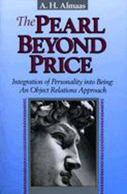 Pearl Beyond Price Integration of Personality into Being, an Object Relations Approach  9780936713021 Front Cover