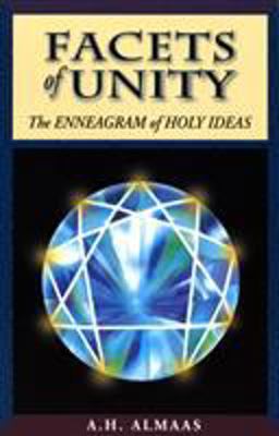 Facets of Unity The Enneagram of Holy Ideas  9780936713144 Front Cover