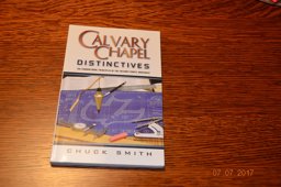 Calvary Chapel Distinctives Calvary Chapel Distinctives