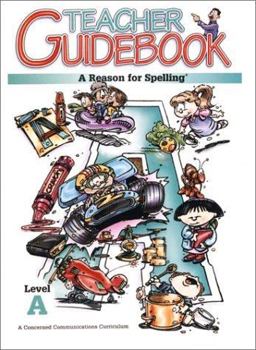 A Reason for Spelling Level a Teacher Guidebook