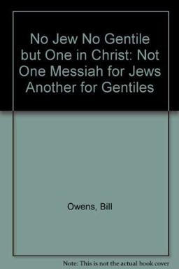 No Jew - No Gentile but One in Christ