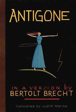 Antigone In a Version by Bertolt Brecht  9780936839257 Front Cover