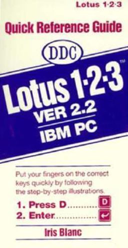 Lotus 1-2-3 (Intro.) Quick Reference Guide