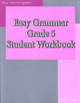 Easy Grammar Grade 5 Student Workbook  9780936981451 Front Cover