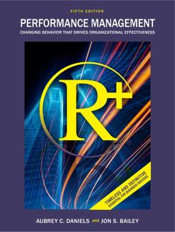 Performance Management Changing Behavior That Drives Organizational Performance 5th 9780937100257 Front Cover