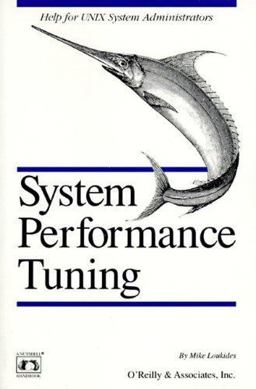 System Performance Tuning  9780937175606 Front Cover