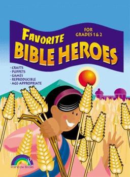 Favorite Bible Heroes