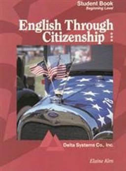 English Through Citizenship Beginning Student Book