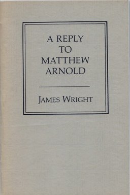 A Reply to Matthew Arnold A Reply to Matthew Arnold