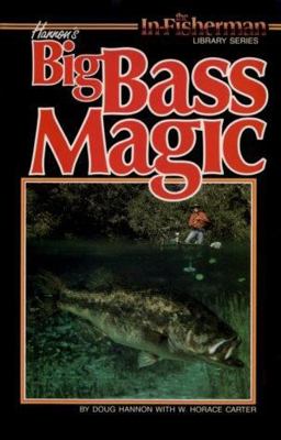 Hannon's Big Bass Magic